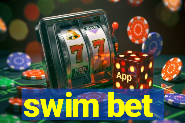 swim bet